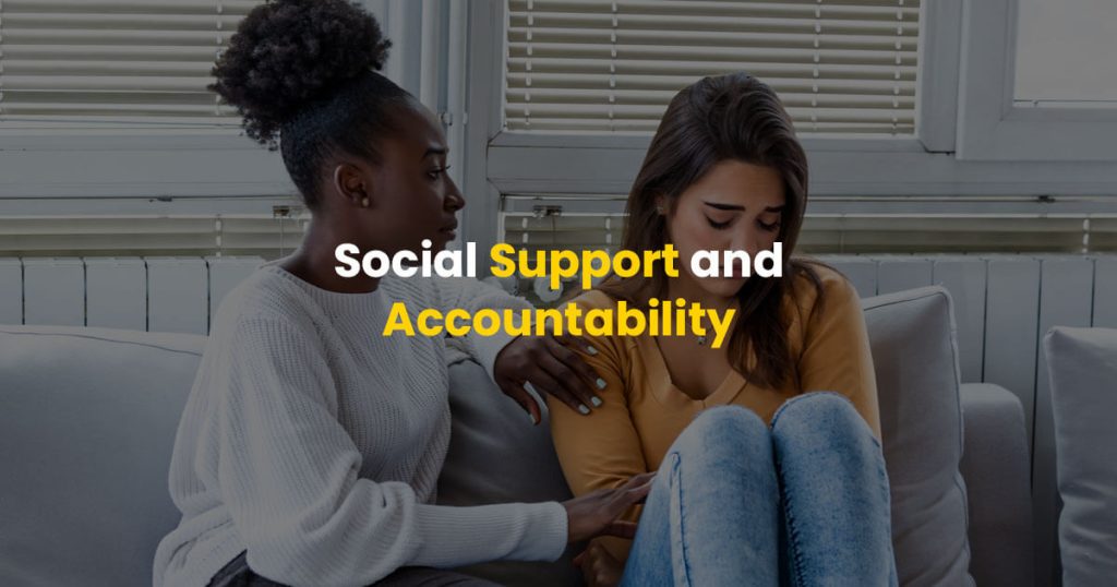 social support and accountability
