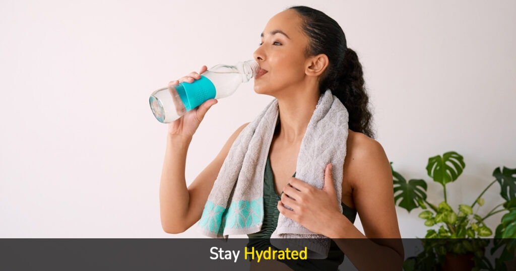 stay hydrated