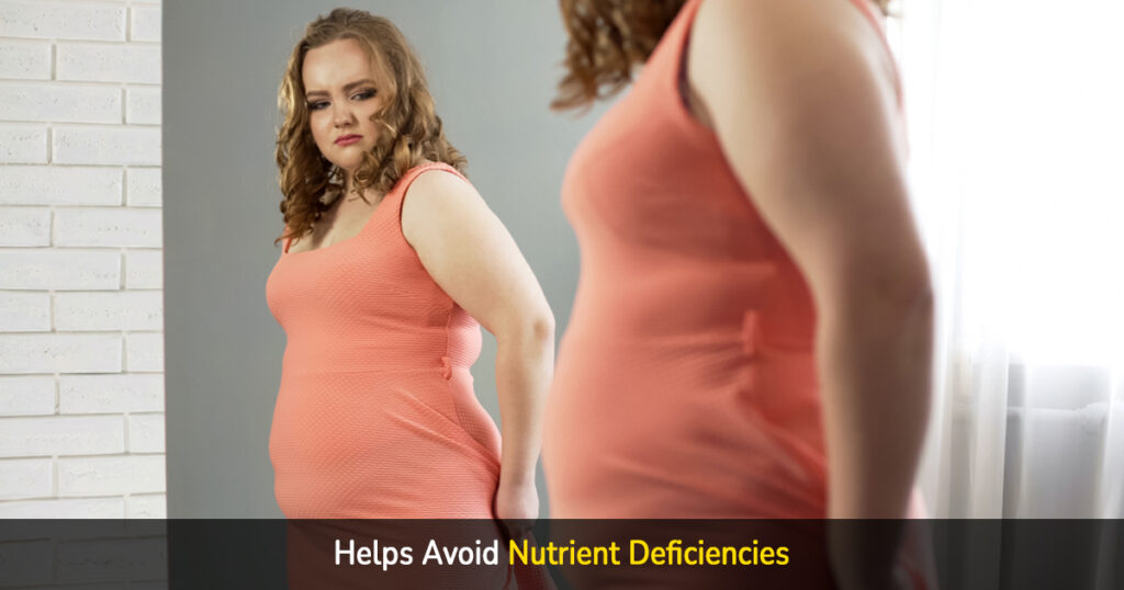 helps avoid nutrient deficiencies