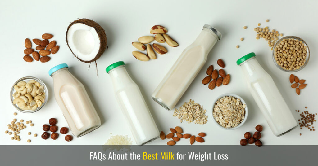 faqs about the best milk for weight loss