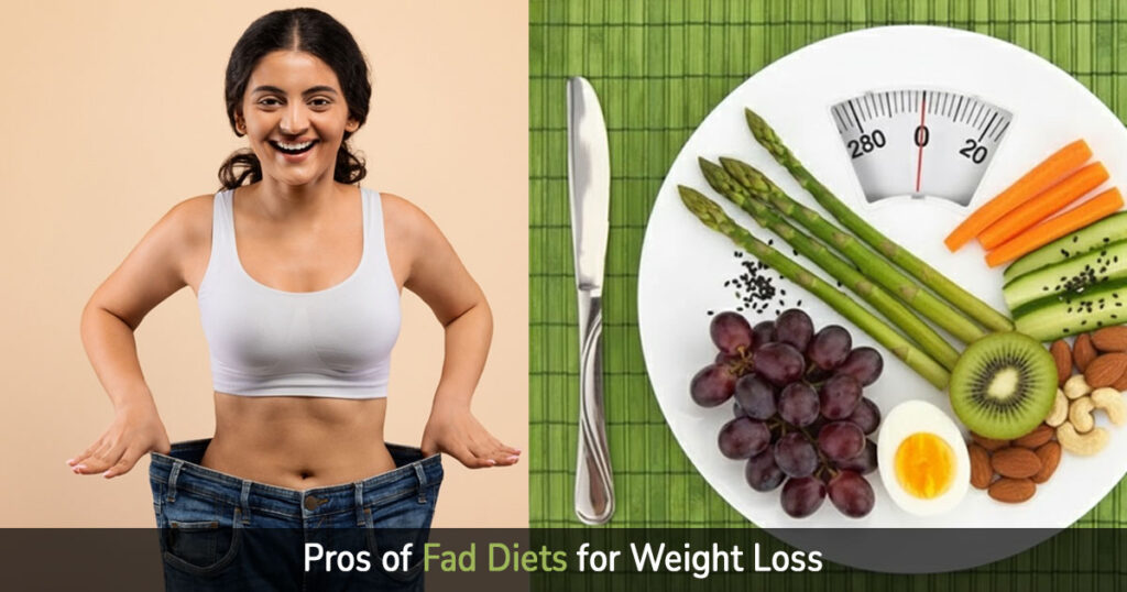 pros of fad diets for weight loss
