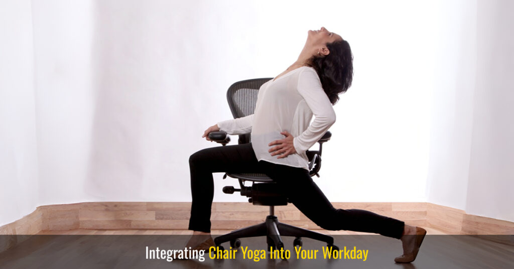 integrating chair yoga into your workday
