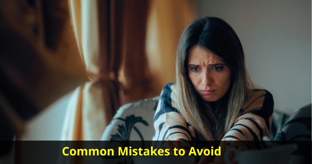 common mistakes to avoid